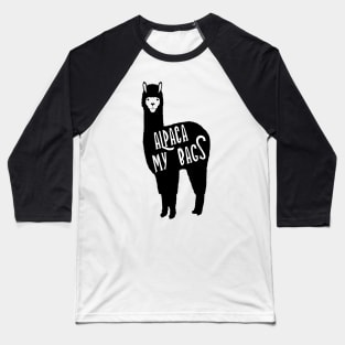 Alpaca my bags Baseball T-Shirt